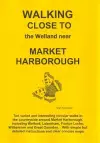 Walking Close to the Welland Near Market Harborough cover