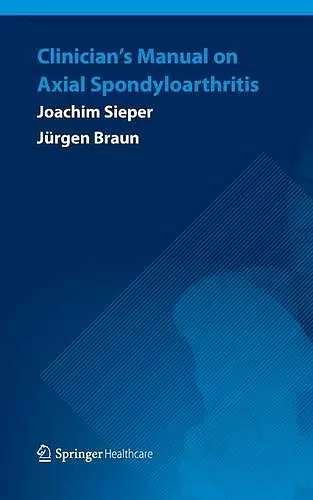 Clinician’s Manual on Axial Spondyloarthritis cover