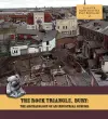 The Rock Triangle, Bury: The Archaeology of an Industrial Suburb cover