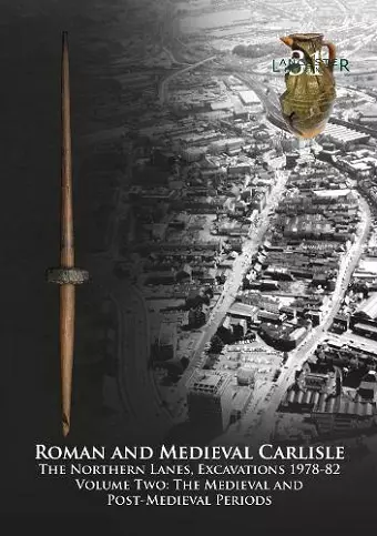 Roman and Medieval Carlisle cover