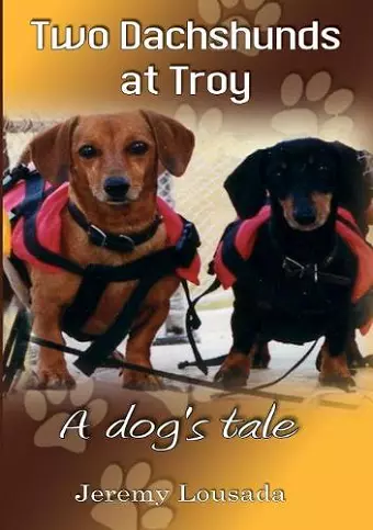 Two Dachshunds at Troy cover