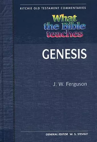 What the Bible Teaches - Genesis cover