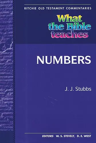 What the Bible Teaches - Numbers cover