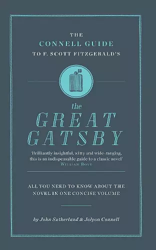 The Connell Connell Guide To F. Scott Fitzgerald's The Great Gatsby cover