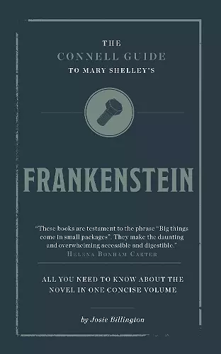 The Connell Guide To Mary Shelley's Frankenstein cover