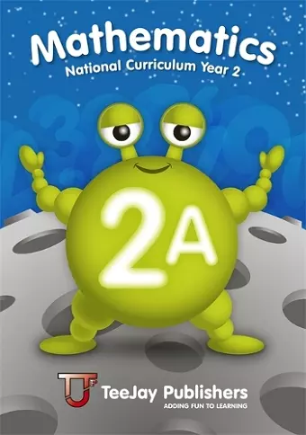 TeeJay Mathematics National Curriculum Year 2 (2A) Second Edition cover