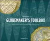 A Renaissance Globemaker's Toolbox & the Naming of America cover