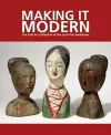 Making it Modern: The Folk Art Collection of Elie and Viola Nadelman cover