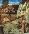 In a New Light: Giovanni Bellini's "St Francis in the Desert" cover