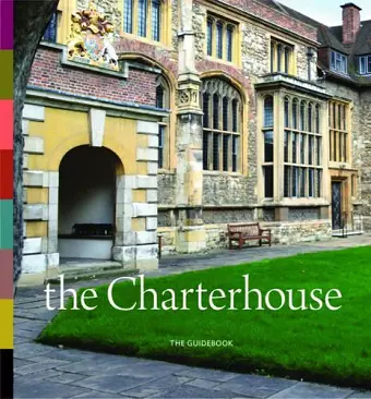 Charterhouse: The Guidebook cover