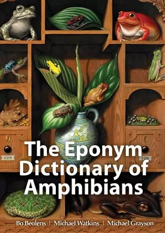 The Eponym Dictionary of Amphibians cover