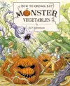 How To Grow And Eat Monster Vegetables cover