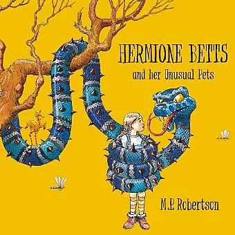 Hermione Betts and Her Unusual Pets cover