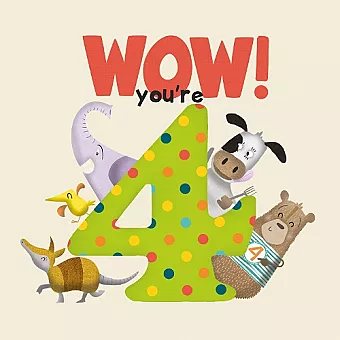 WOW! You're Four birthday book cover
