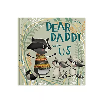 Dear Daddy Love From Us cover