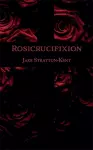 The Rosicrucifixion cover