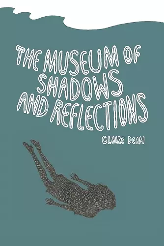 Museum of Shadows and Reflections cover