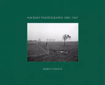 Hackney Photographs 1985-1987 cover