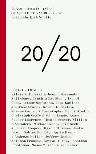 20/20: Editorial Takes on Architectural Discourse cover