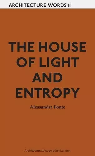 The House of Light and Entropy cover