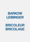 Barkow Leibinger - Bricoleur Bricolage cover