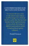 A Doomed Marriage: Britain and Europe cover
