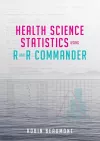 Health Science Statistics using R and R Commander cover