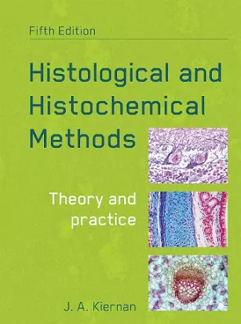 Histological and Histochemical Methods, fifth edition cover