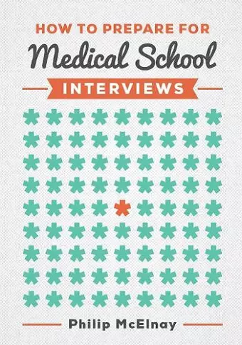 How to Prepare for Medical School Interviews cover