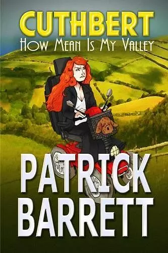 How Mean Is My Valley (Cuthbert Book 2) cover