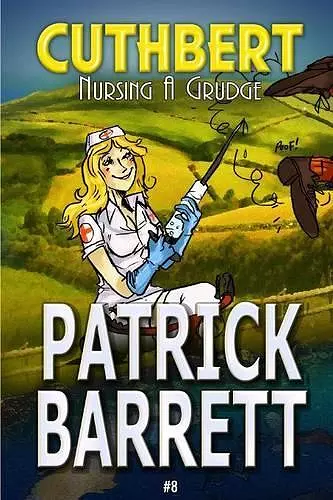 Nursing a Grudge (Cuthbert Book 8) cover