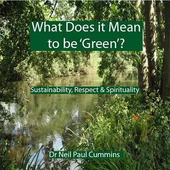 What Does it Mean to be 'Green'? cover