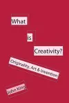What is Creativity? cover