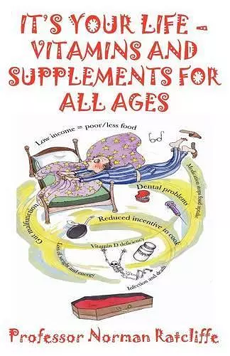It's Your Life  -  Vitamins & Supplements for All Ages cover