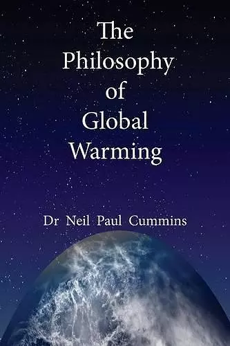 The Philosophy of Global Warming cover