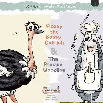 Flossy the Bossy Ostrich & The Precise Woodlice cover