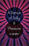 A Dance Of Folly And Pleasure cover