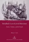 Stendhal's Less-Loved Heroines cover