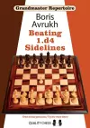 Grandmaster Repertoire 11 - Beating 1.d4 Sidelines cover