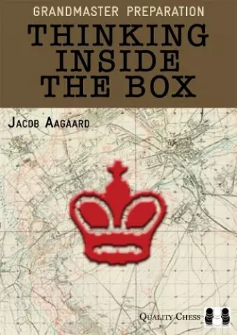 Grandmaster Preparation – Thinking Inside the Box cover