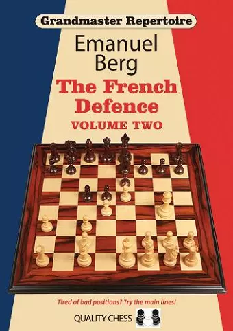 Grandmaster Repertoire 15 - The French Defence Volume Two cover