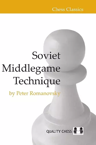 Soviet Middlegame Technique cover