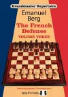 Grandmaster Repertoire 16: The French Defence: Volume 3 cover