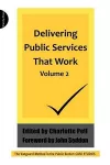 Delivering Public Services That  Work cover