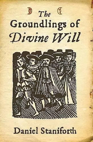 Groundlings of Divine Will cover