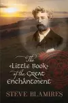 The Little Book of the Great Enchantment cover