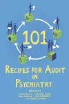 101 Recipes for Audit in Psychiatry cover