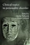 Clinical Topics in Personality Disorder cover