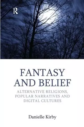 Fantasy and Belief cover