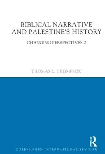 Biblical Narrative and Palestine's History cover